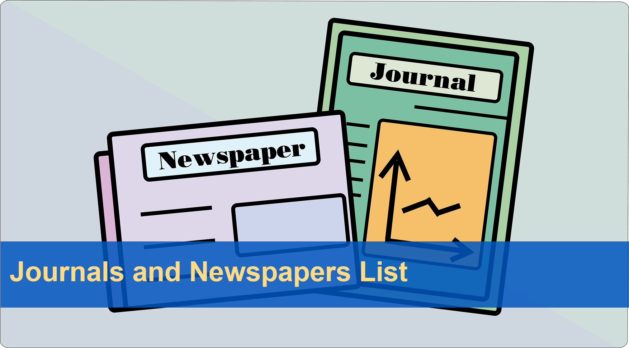 Newspaper and Journal List